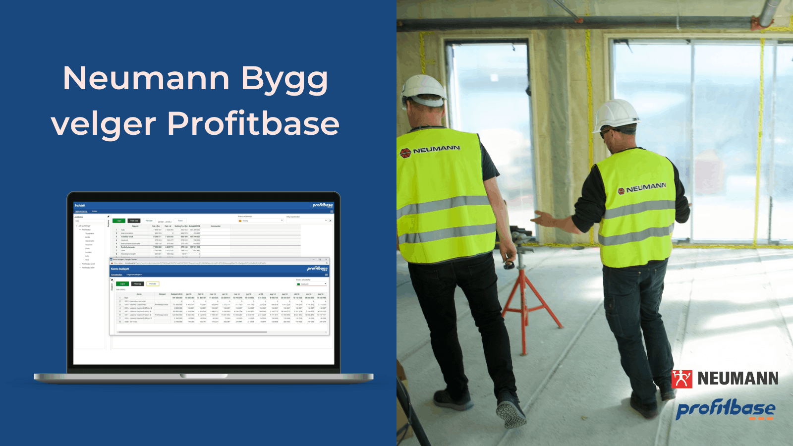 Neumann Bygg velger Profitbase Planner